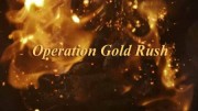 Операция Золотая лихорадка 2 серия. Озера и Реки (2016)